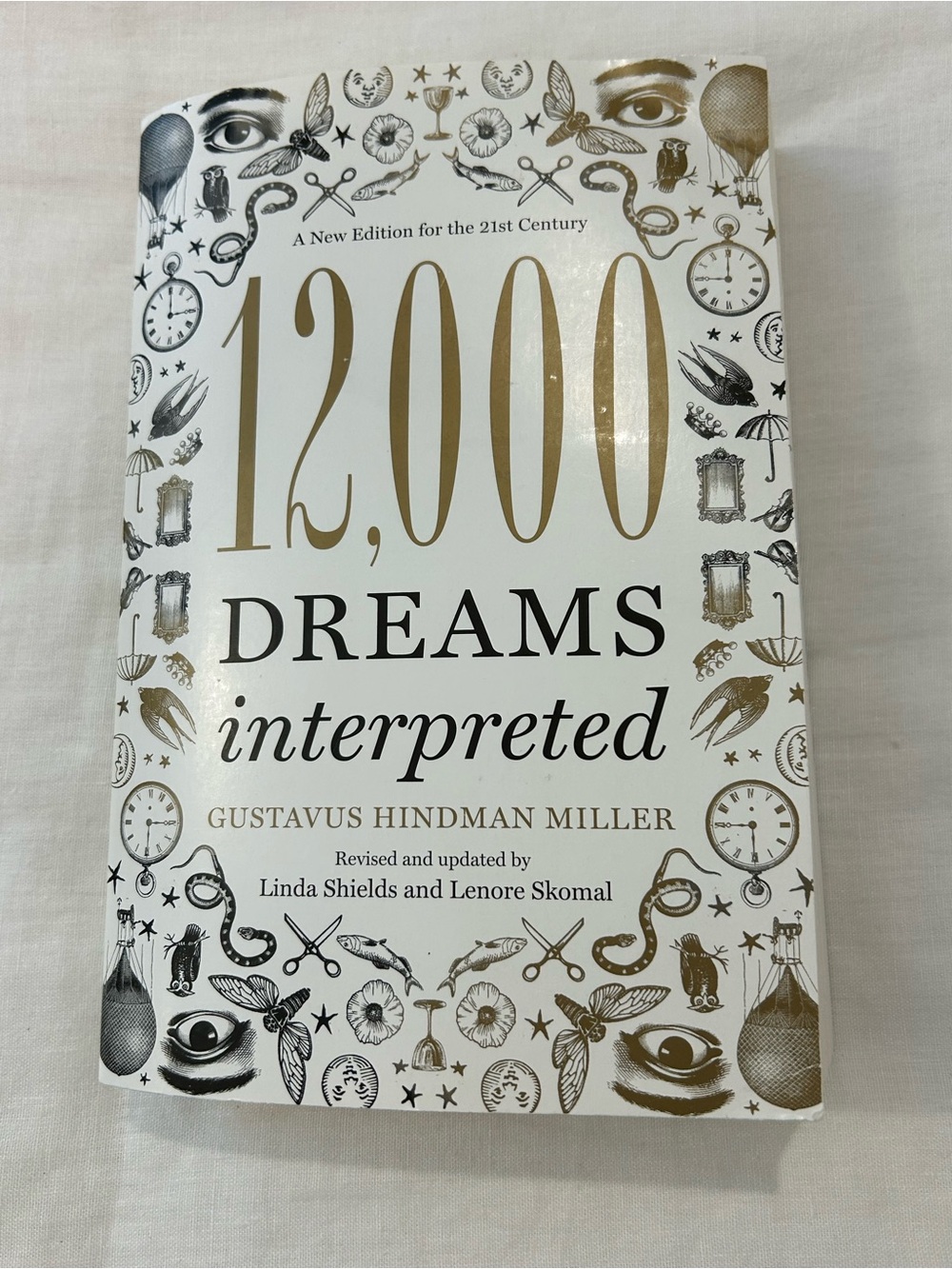 12000 Dreams Interpreted - White and Gold Dream Dictionary